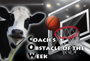 Coaches Obstacle of the Week (COW)